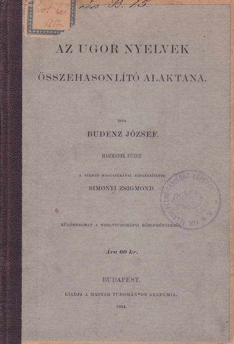 Az ugor nyelvek összehasonlító alaktana - Oskola Antikvárium