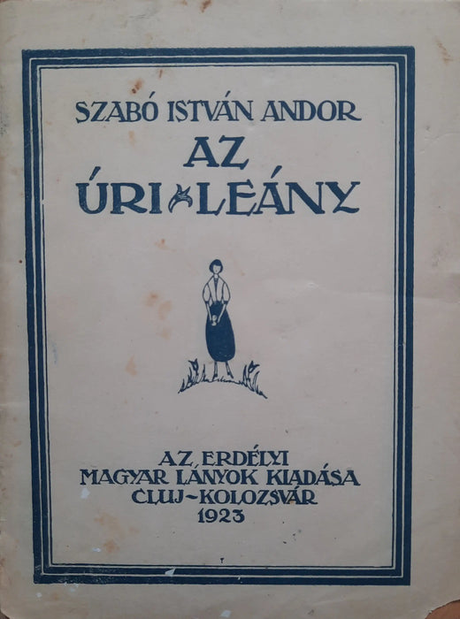 Az úri leány - Oskola Antikvárium
