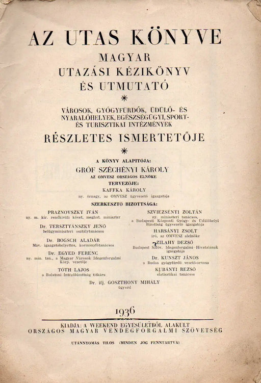 Az utas könyve - Tolna vármegye - Heves vármegye - Zemplén vármegye - Oskola Antikvárium