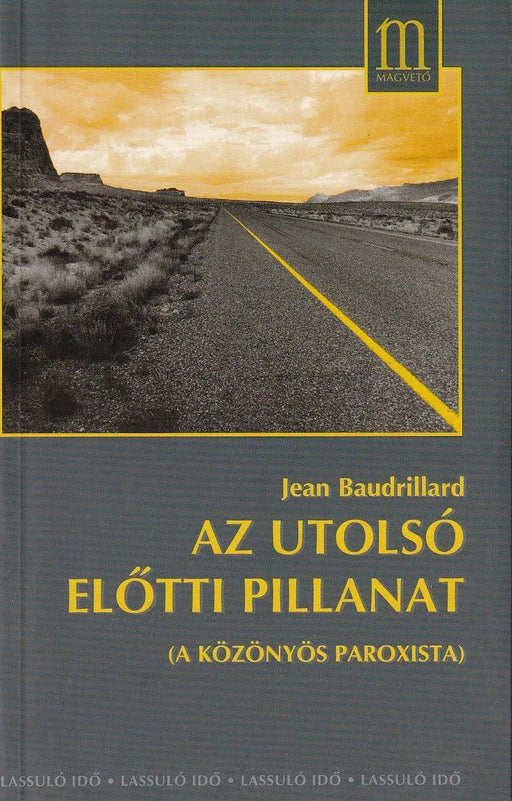 Az utolsó előtti pillanat - Oskola Antikvárium