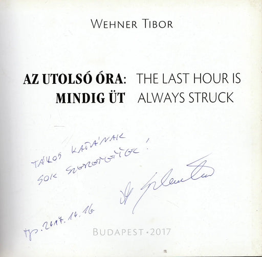 Az utolsó óra: mindig üt - The Last Hour is Always Struck - Oskola Antikvárium