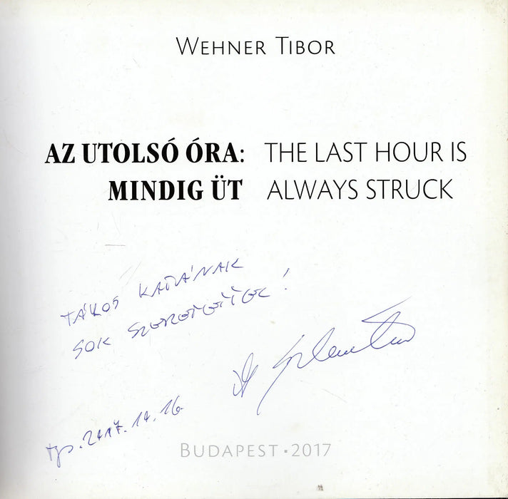 Az utolsó óra: mindig üt - The Last Hour is Always Struck - Oskola Antikvárium