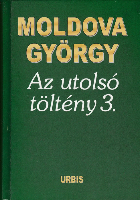 Az utolsó töltény 3. - Oskola Antikvárium