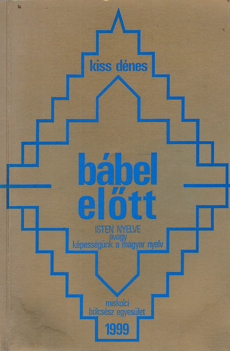 Bábel előtt - Oskola Antikvárium