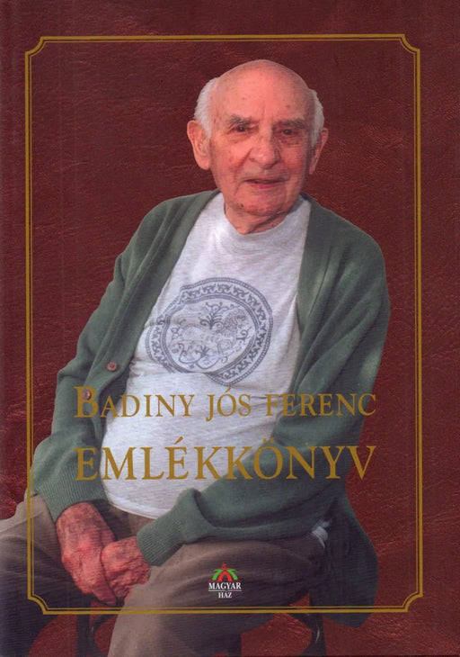 Badiny Jós Ferenc emlékkönyv - Oskola Antikvárium