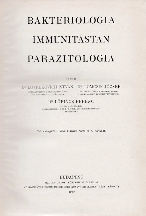 Bakteriologia, immunitástan, parazitologia - Oskola Antikvárium