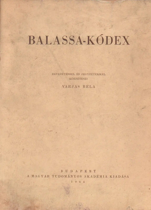 Balassa - kódex - Oskola Antikvárium