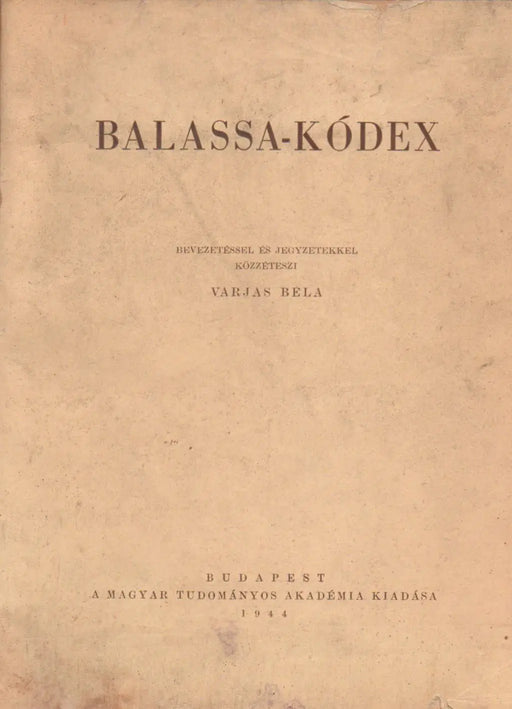 Balassa - kódex - Oskola Antikvárium
