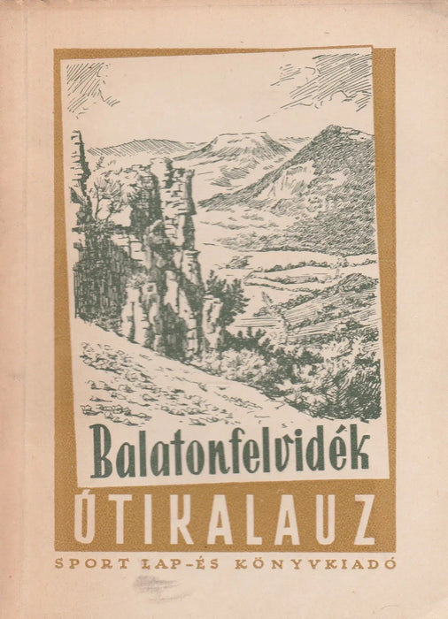 Balatonfelvidék - Oskola Antikvárium