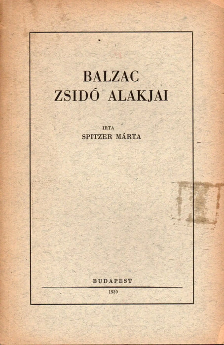 Balzac zsidó alakjai - Oskola Antikvárium