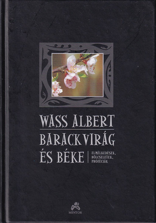 Barackvirág és béke - Oskola Antikvárium
