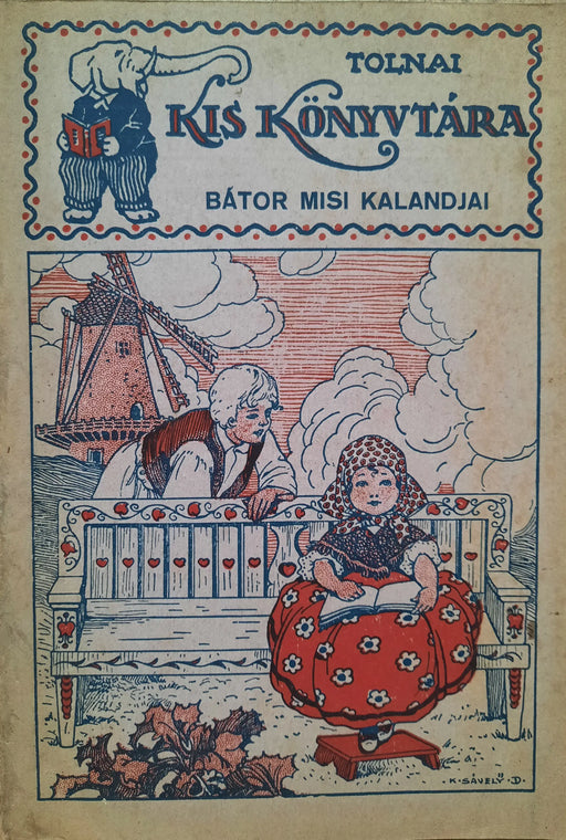 Bátor Misi kalandjai - Oskola Antikvárium