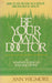 Be Your Own Doctor - Oskola Antikvárium