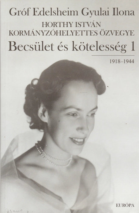 Becsület és kötelesség I - II. - Oskola Antikvárium