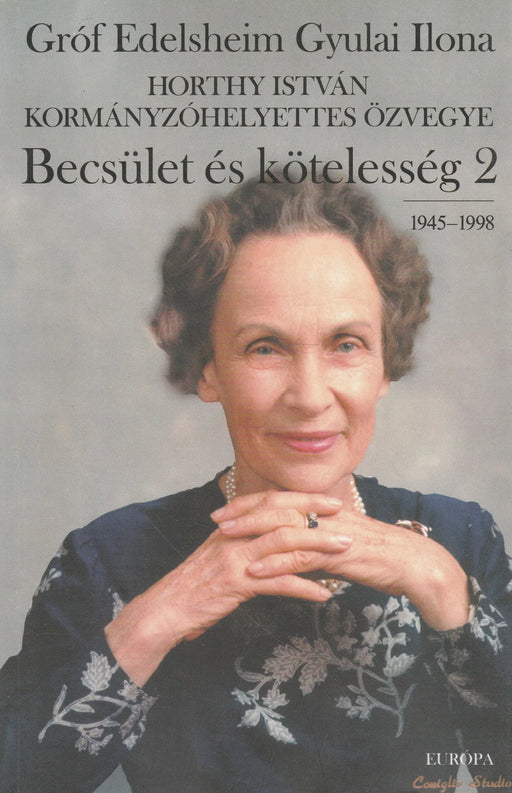 Becsület és kötelesség I - II. - Oskola Antikvárium