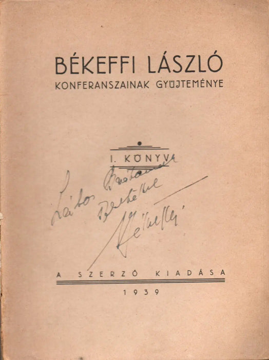 Békeffi László konferanszainak gyűjteménye I. - Oskola Antikvárium