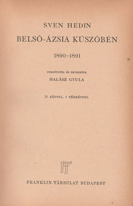 Belső - Ázsia küszöbén - Oskola Antikvárium
