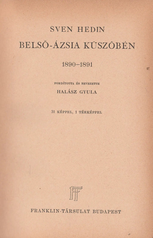 Belső - Ázsia küszöbén - Oskola Antikvárium