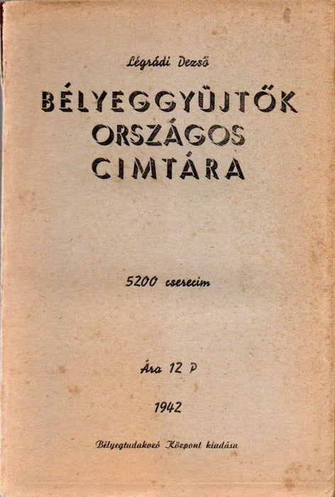 Bélyeggyűjtők Országos Címtára - Oskola Antikvárium