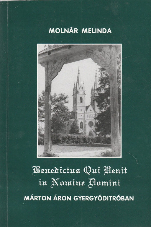Benedictus Qui Venit in Nomine Domini - Oskola Antikvárium