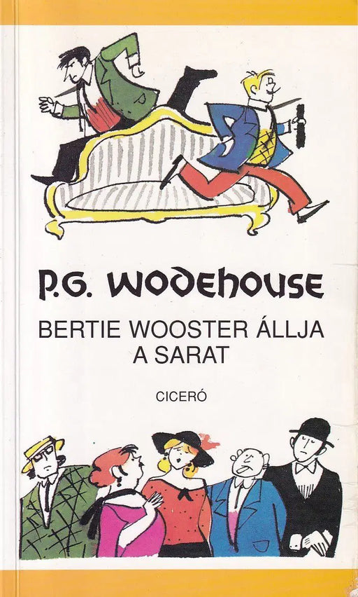 Bertie Wooster állja a sarat - Oskola Antikvárium