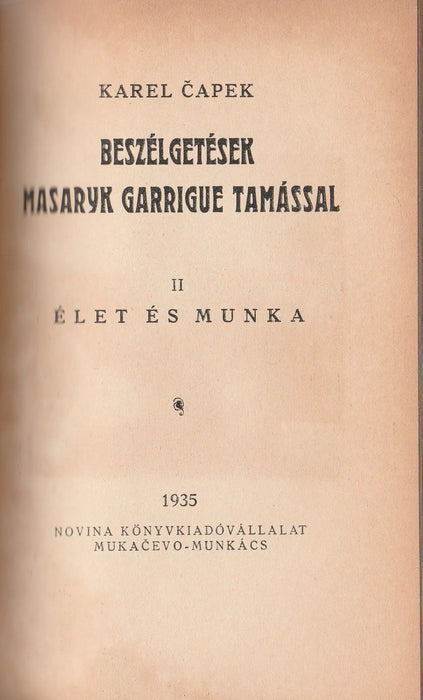 Beszélgetések Masaryk Garrigue Tamással - Oskola Antikvárium