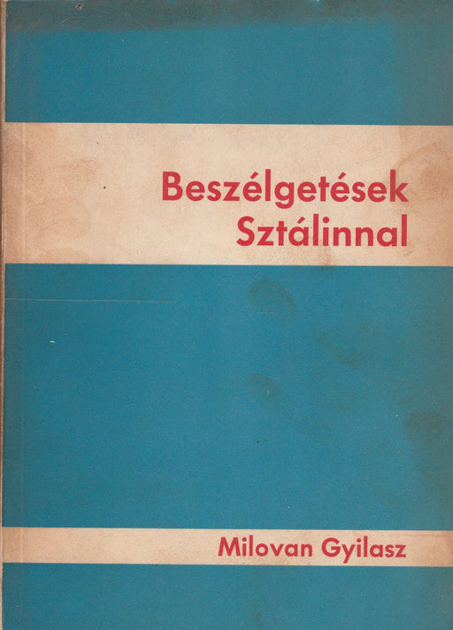 Beszélgetések Sztálinnal - Oskola Antikvárium
