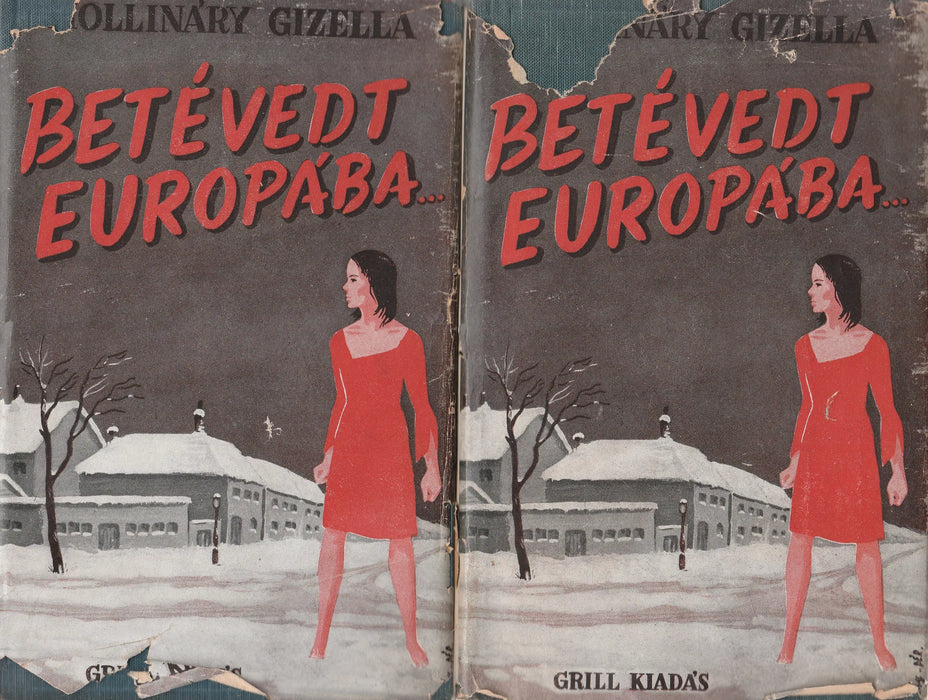 Betévedt Európába... I - II. - Oskola Antikvárium