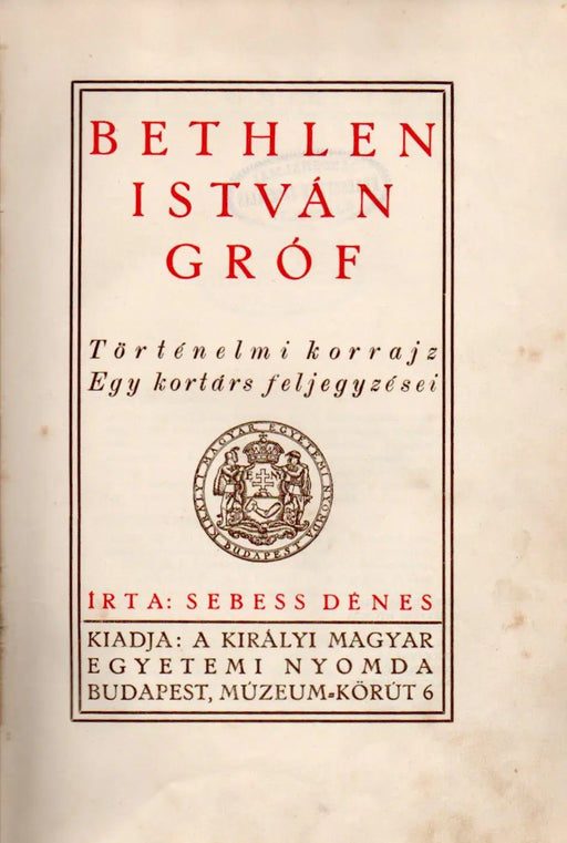 Bethlen István gróf - Oskola Antikvárium