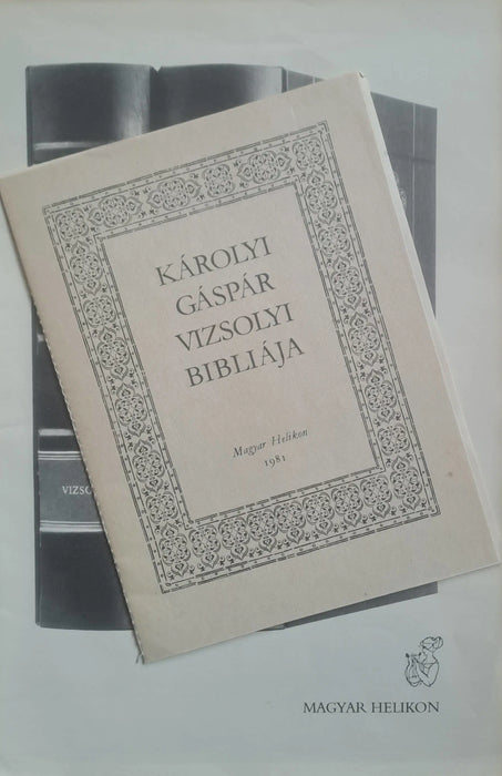 Biblia I - II. - Károlyi Gáspár vizsolyi Bibliája - Oskola Antikvárium