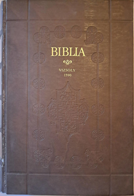 Biblia I - II. - Károlyi Gáspár vizsolyi Bibliája - Oskola Antikvárium