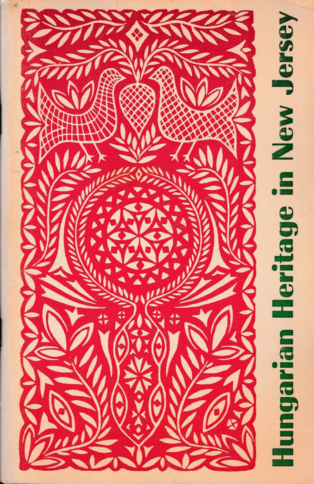 Bicentennial Hungarian Heritage in New Jersey - Oskola Antikvárium