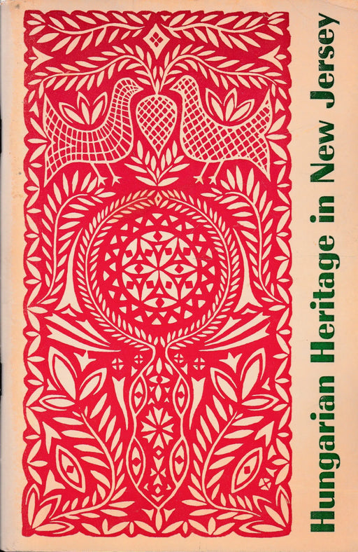 Bicentennial Hungarian Heritage in New Jersey - Oskola Antikvárium