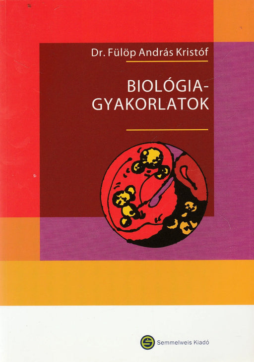 Biológiagyakorlatok - Oskola Antikvárium