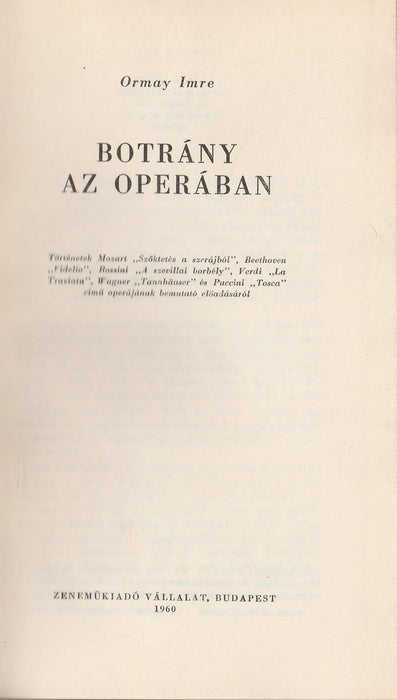 Botrány az operában - Oskola Antikvárium