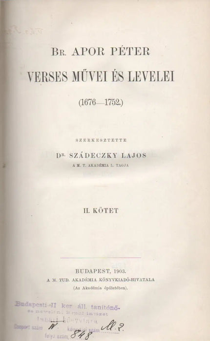Br. Apor Péter verses művei és levelei 1676 - 1752 I - II. - Oskola Antikvárium