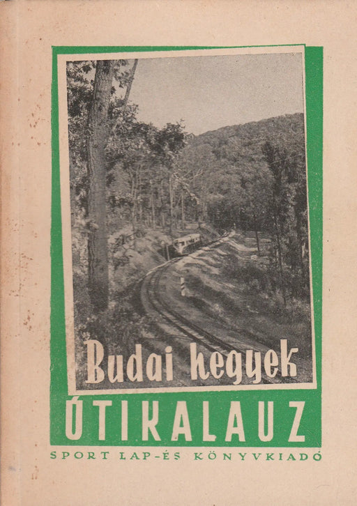 Budai hegyek - Oskola Antikvárium