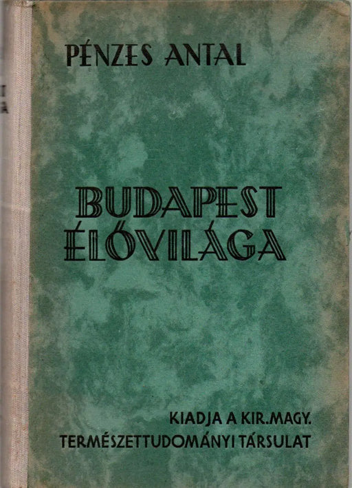 Budapest élővilága - Oskola Antikvárium