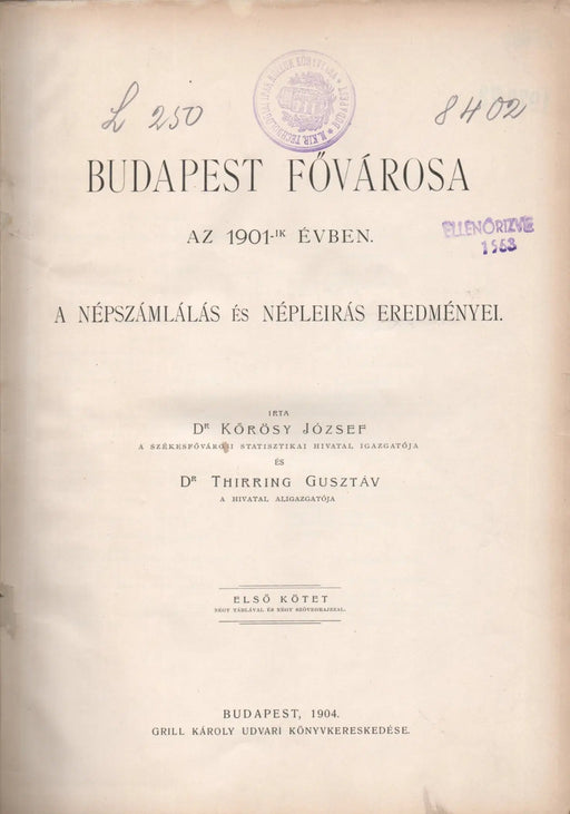 Budapest fővárosa az 1901 - ik évben - Oskola Antikvárium