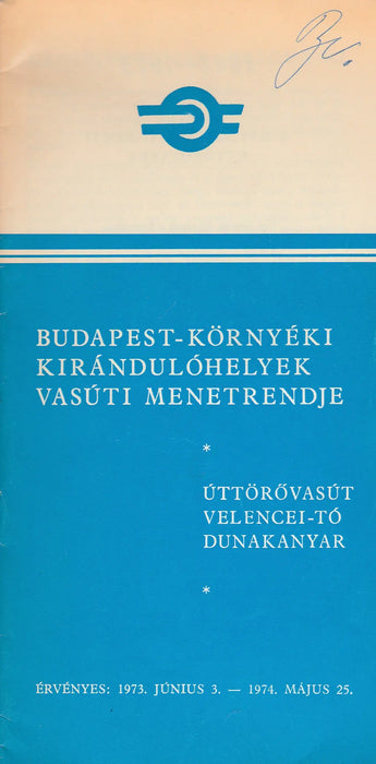 Budapest - környéki kirándulóhelyek vasúti menetrendje - Oskola Antikvárium