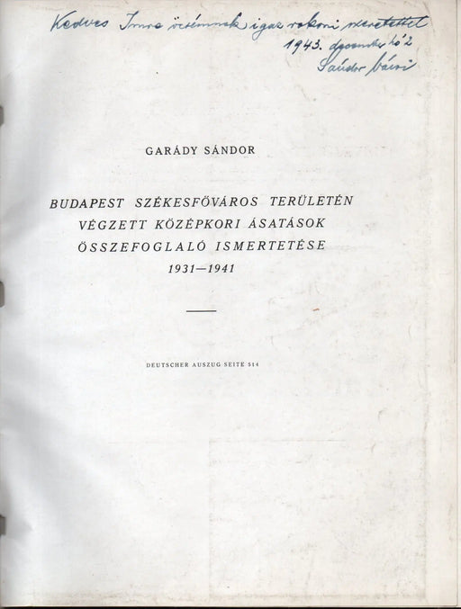 Budapest székesfőváros területén végzett középkori ásatások összefoglaló ismertetése 1931 - 1941 - Oskola Antikvárium
