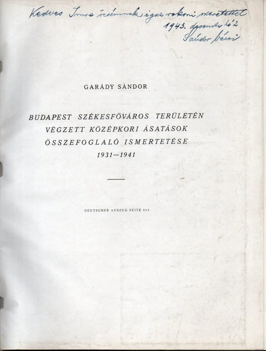 Budapest székesfőváros területén végzett középkori ásatások összefoglaló ismertetése 1931 - 1941 - Oskola Antikvárium