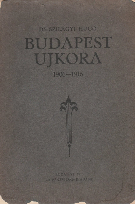 Budapest újkora - Oskola Antikvárium