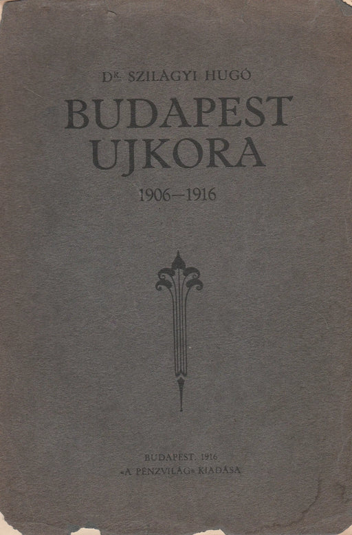 Budapest újkora - Oskola Antikvárium