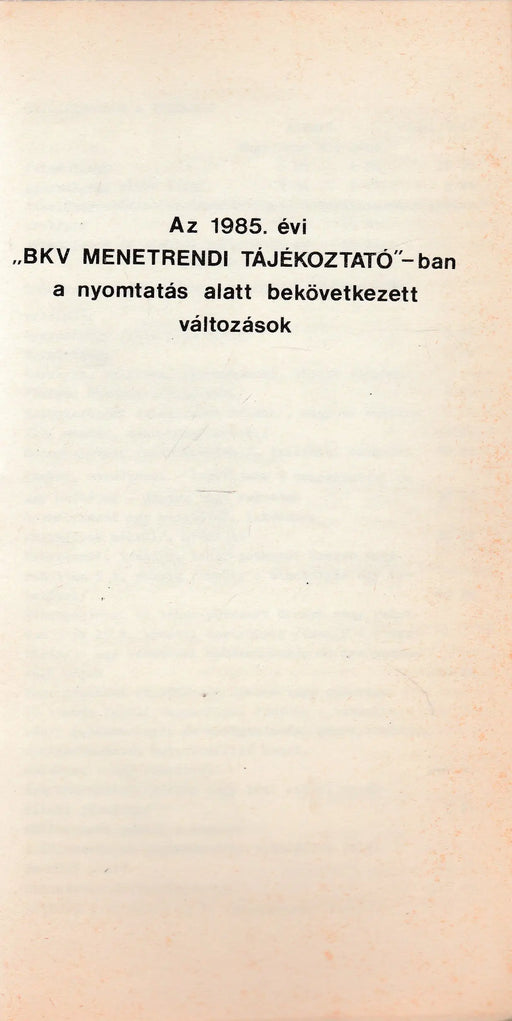 Budapesti Közlekedési Vállalat menetrendi tájékoztatója 1985 - Oskola Antikvárium