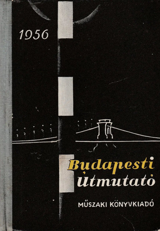 Budapesti útmutató 1956 - Oskola Antikvárium