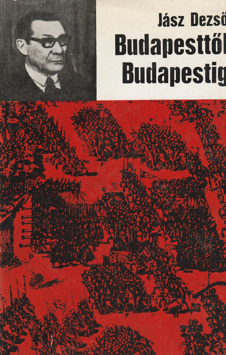Budapesttől Budapestig - Oskola Antikvárium