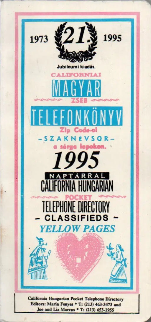 Californiai magyar zseb telefonkönyv 1995 - Oskola Antikvárium