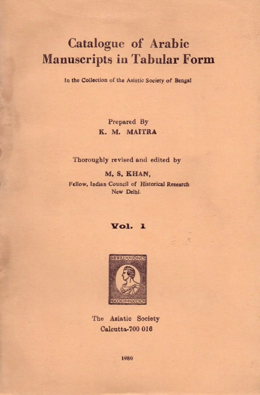 Catalogue of Arabic Manuscripts in Tabular Form Vol. 1 - Oskola Antikvárium
