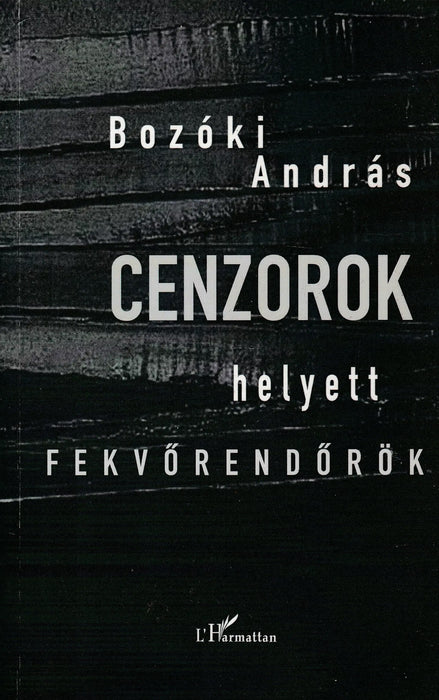 Cenzorok helyett fekvőrendőrök - Oskola Antikvárium